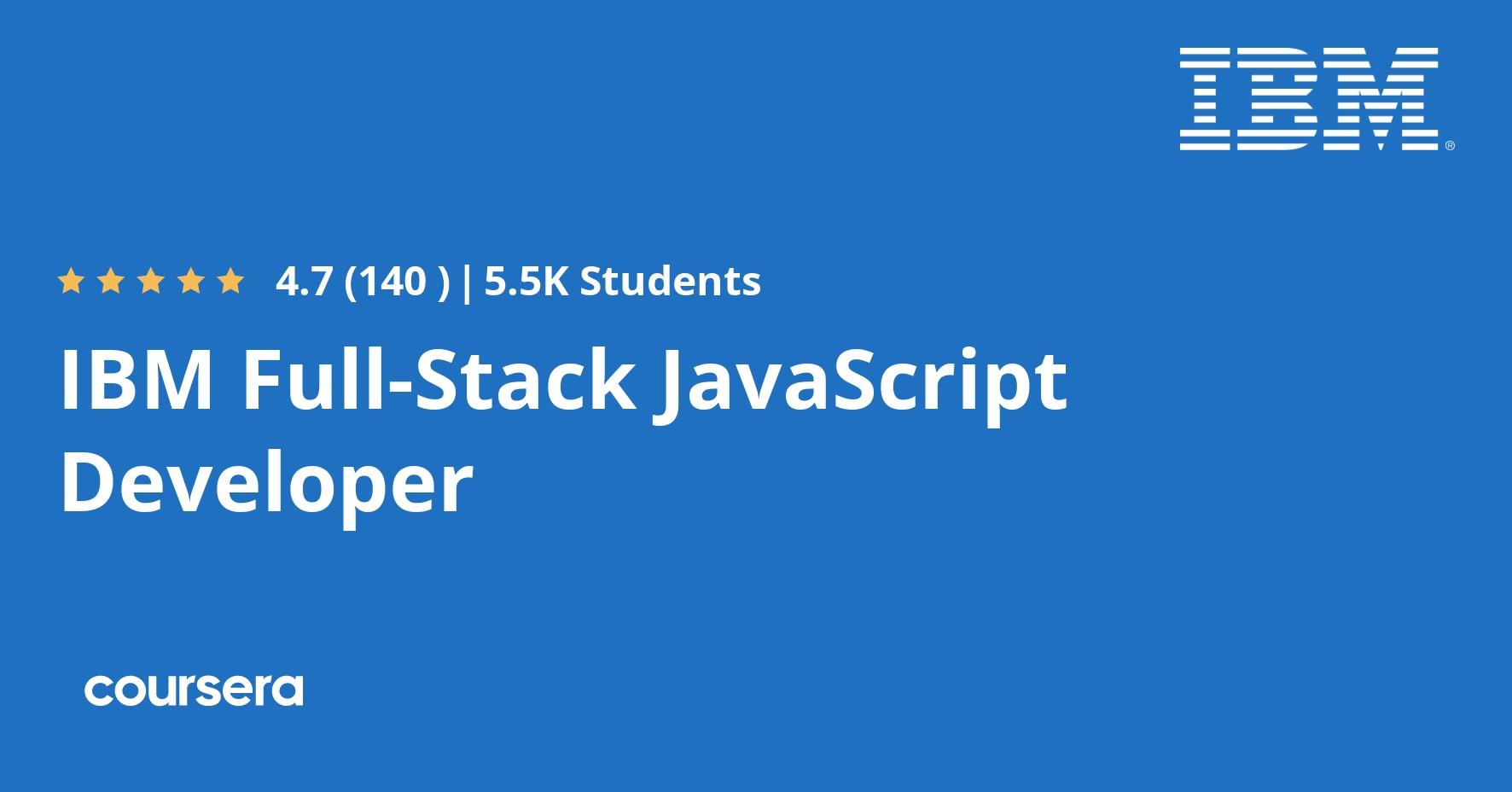 IBM Full-Stack JavaScript Developer Professional Certificate
