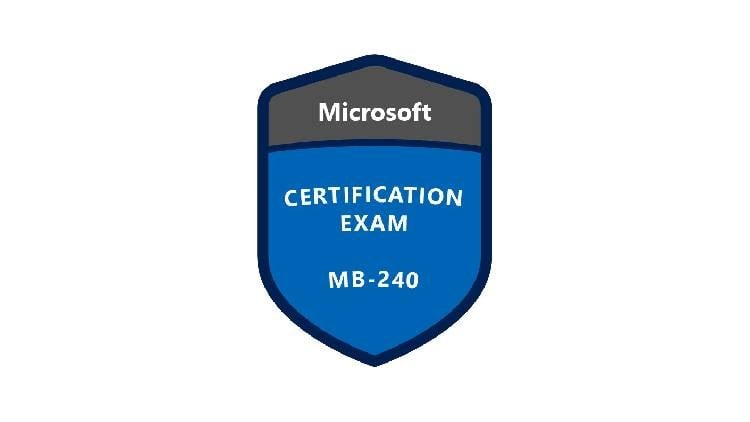 [NEW] Microsoft Dynamics 365 MB-240 Certification
